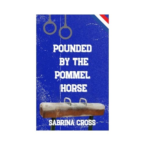 Pounded by the Pommel Horse Signed Paperback