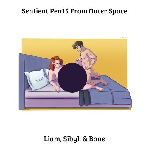 Sentient Pen15 From Outer Space Signed Paperback