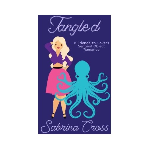 Tangled Signed Paperback - Yarn & Monsters Book 3